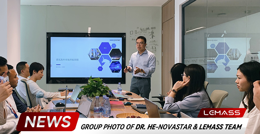 Dr. He from Novastar Technology Co. visited Lemass and guided training in Lemass Team
